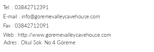 Greme Valley Cave House telefon numaralar, faks, e-mail, posta adresi ve iletiim bilgileri